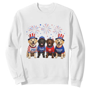 Labrador Retriever Americas 250th Anniversary Sweatshirt 4th July US 250 Years Of Freedom Dog Lovers 1776 2026