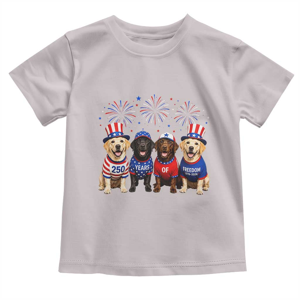 Labrador Retriever Americas 250th Anniversary Toddler T Shirt 4th July US 250 Years Of Freedom Dog Lovers 1776 2026