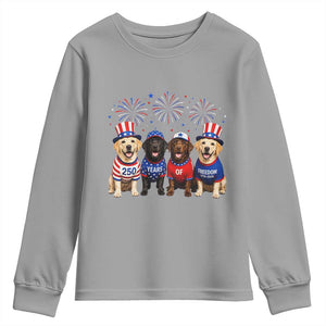 Labrador Retriever Americas 250th Anniversary Youth Sweatshirt 4th July US 250 Years Of Freedom Dog Lovers 1776 2026