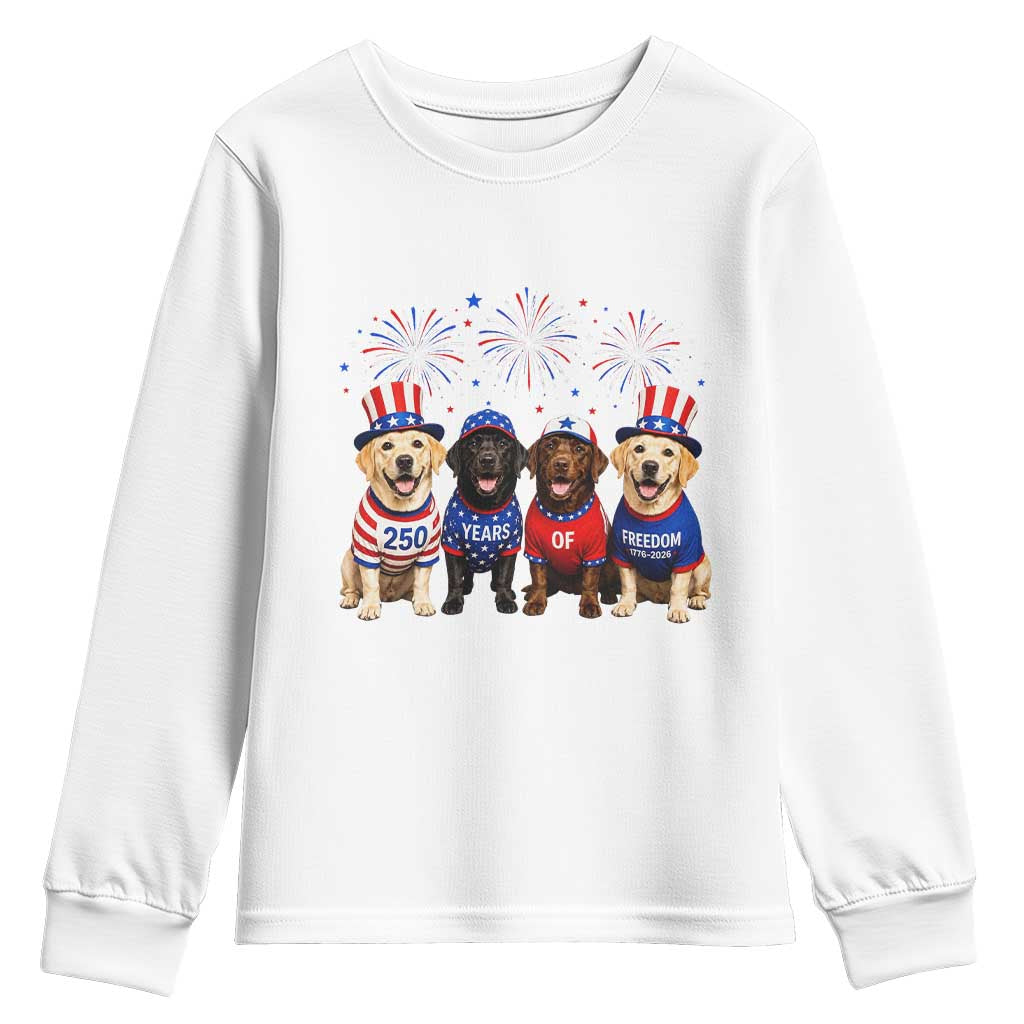 Labrador Retriever Americas 250th Anniversary Youth Sweatshirt 4th July US 250 Years Of Freedom Dog Lovers 1776 2026 TS10 White Print Your Wear