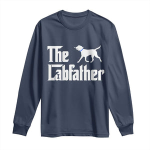 Funny Labrador Dad Long Sleeve Shirt The Lab Father Fathers Day Gifts For Dog Lovers Dad
