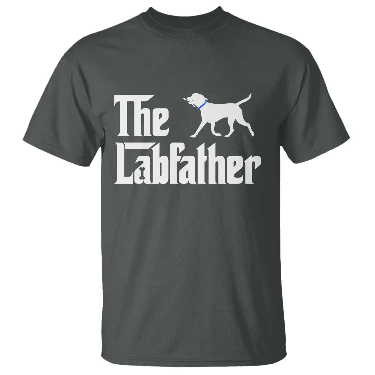 Funny Labrador Dad T Shirt The Lab Father Fathers Day Gifts For Dog Lovers Dad