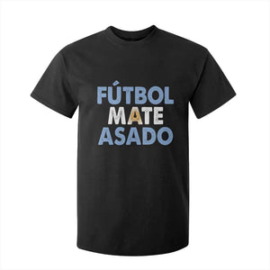 Futbol Mate Asado Argentina Soccer Fan T Shirt For Kid Argentinian Flag Pride Vintage Football Lovers TS10 Black Print Your Wear