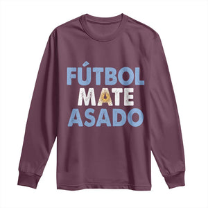 Futbol Mate Asado Argentina Soccer Fan Long Sleeve Shirt Argentinian Flag Pride Vintage Football Lovers TS10 Maroon Print Your Wear