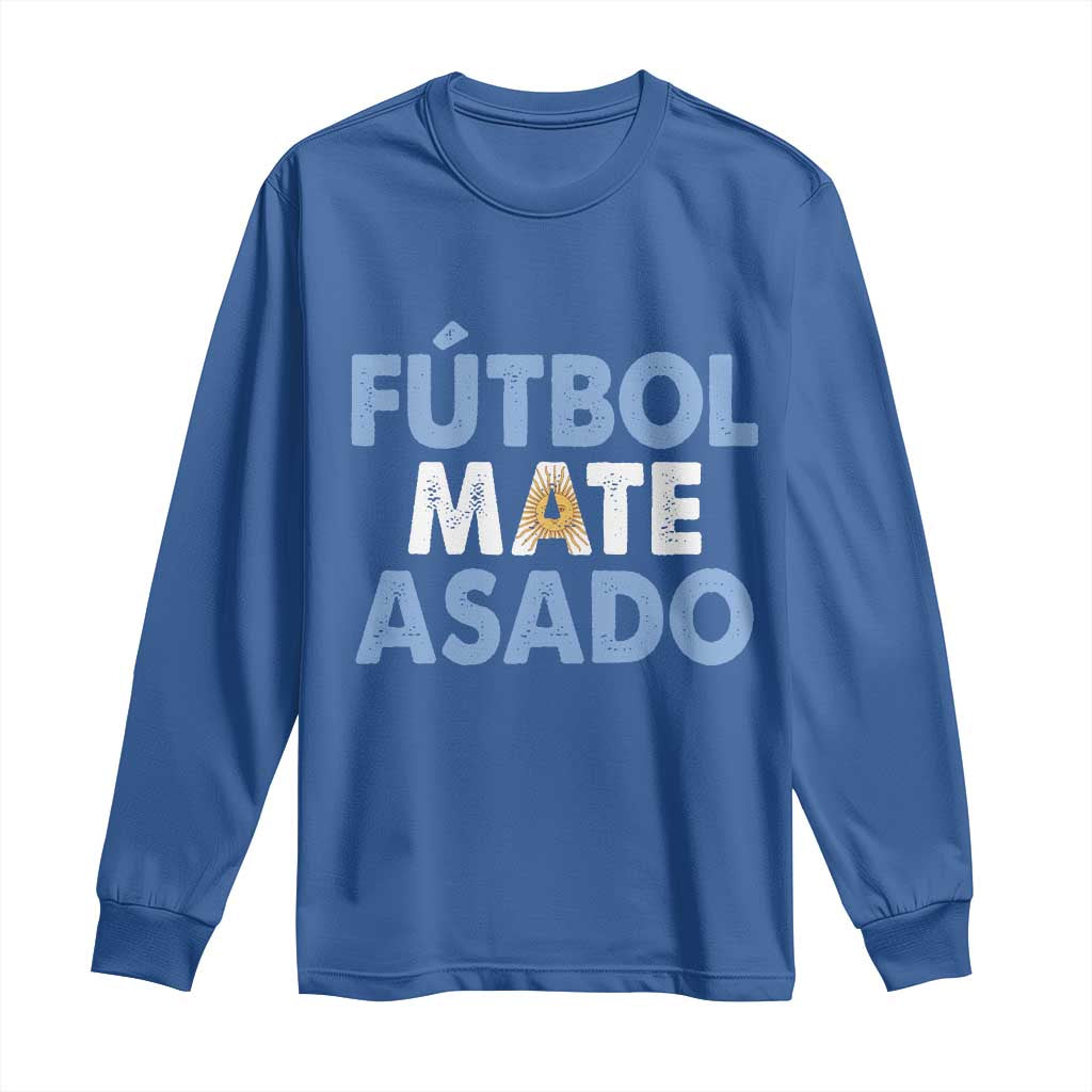 Futbol Mate Asado Argentina Soccer Fan Long Sleeve Shirt Argentinian Flag Pride Vintage Football Lovers TS10 Royal Blue Print Your Wear