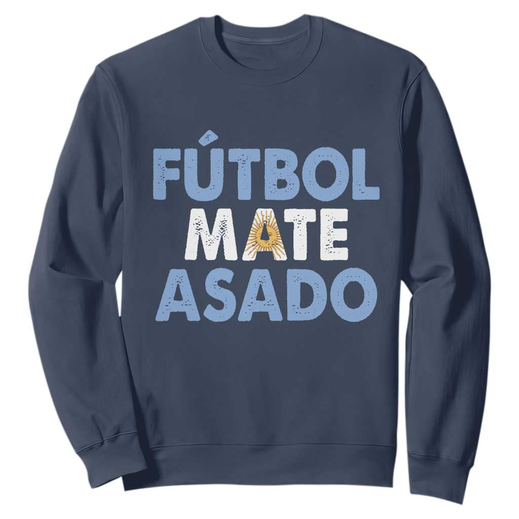 Futbol Mate Asado Argentina Soccer Fan Sweatshirt Argentinian Flag Pride Vintage Football Lovers TS10 Navy Print Your Wear