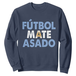 Futbol Mate Asado Argentina Soccer Fan Sweatshirt Argentinian Flag Pride Vintage Football Lovers TS10 Navy Print Your Wear