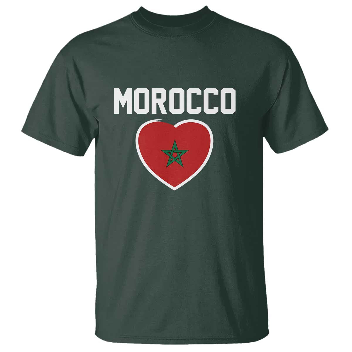 Morocco Heart Flag T Shirt Patriotic Love Gift for Proud Moroccan TS10 Dark Forest Green Print Your Wear