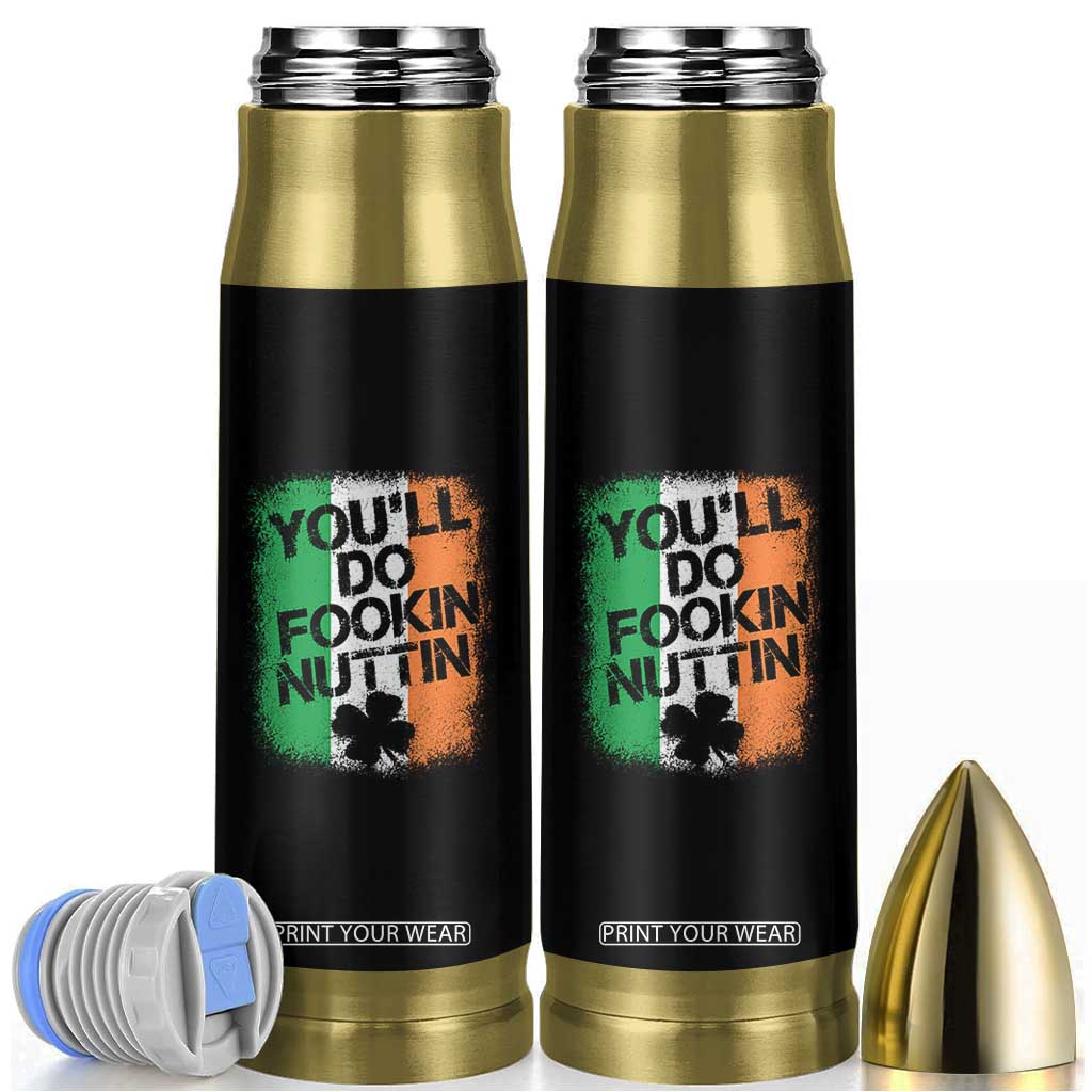 You Will Fookin Nuttin Irish Flag Pride Notorious Bullet Tumbler TS10 Black Print Your Wear