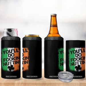 You Will Fookin Nuttin Irish Flag Pride Notorious 4 in 1 Can Cooler Tumbler TS10 Print Your Wear