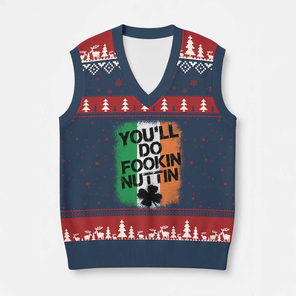 You Will Fookin Nuttin Irish Flag Pride Notorious V-Neck Knit Sweater Vest TS10 Navy Red Print Your Wear