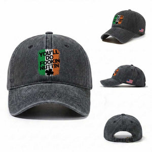 You Will Fookin Nuttin Irish Flag Pride Notorious Washed Cotton Baseball Cap TS10 Washed Cap Universal Fit Dark Gray Print Your Wear