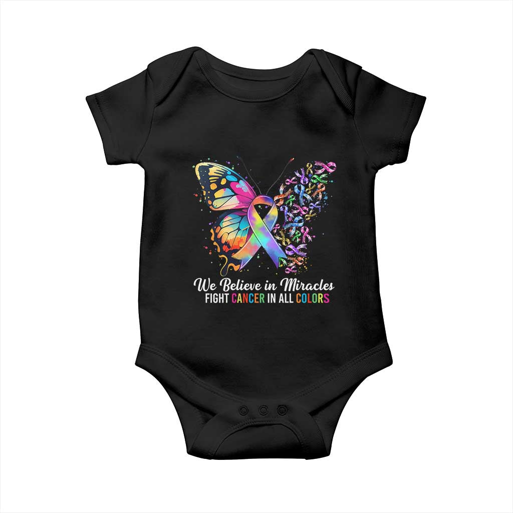 Fight Cancer In All Colors Baby Onesie We Believe In Miracles Cancer Awareness TS10 Black Print Your Wear