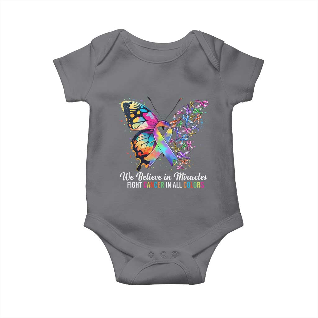 Fight Cancer In All Colors Baby Onesie We Believe In Miracles Cancer Awareness TS10 Charcoal Print Your Wear