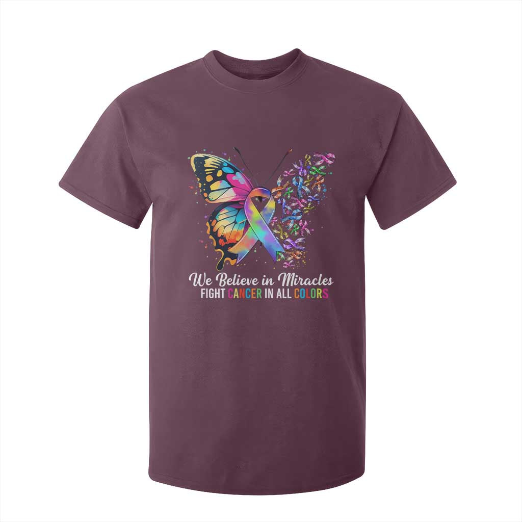 Fight Cancer In All Colors T Shirt For Kid We Believe In Miracles Cancer Awareness TS10 Maroon Print Your Wear