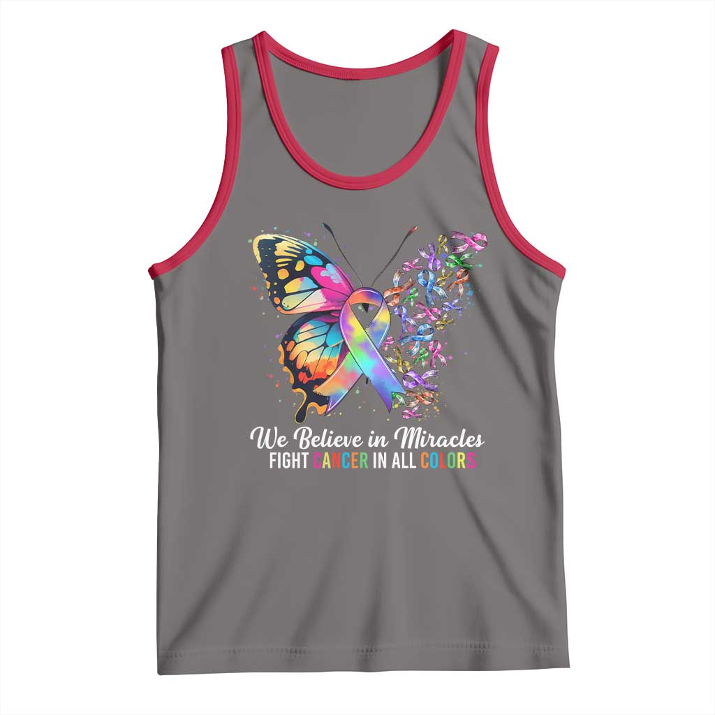 Fight Cancer In All Colors Tank Top We Believe In Miracles Cancer Awareness TS10 Deep Heather Red Print Your Wear