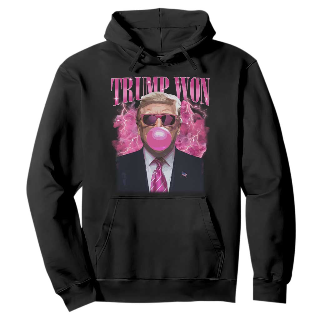 Trump Won 2024 Hoodie Trump Pink Bubble Gum Funny Cute Retro 90s TS10 Black Print Your Wear