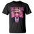 Trump Won 2024 T Shirt Trump Pink Bubble Gum Funny Cute Retro 90s TS10 Black Print Your Wear