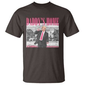 Daddy's Home T Shirt Funny Trump Pink 2024 Take America Back 2024 White House TS10 Dark Chocolate Print Your Wear