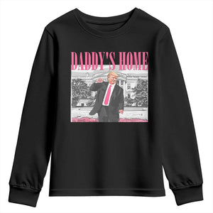 Daddy's Home Youth Sweatshirt Funny Trump Pink 2024 Take America Back 2024 White House TS10 Black Print Your Wear
