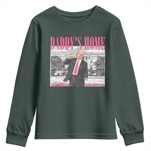 Daddy's Home Youth Sweatshirt Funny Trump Pink 2024 Take America Back 2024 White House TS10 Dark Forest Green Print Your Wear