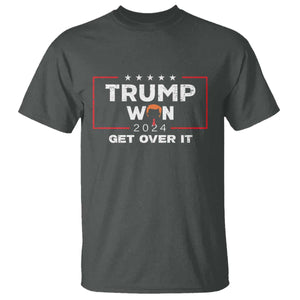 Trump Won 2024 T Shirt Get Over It Funny 47 President TS10 Dark Heather Print Your Wear