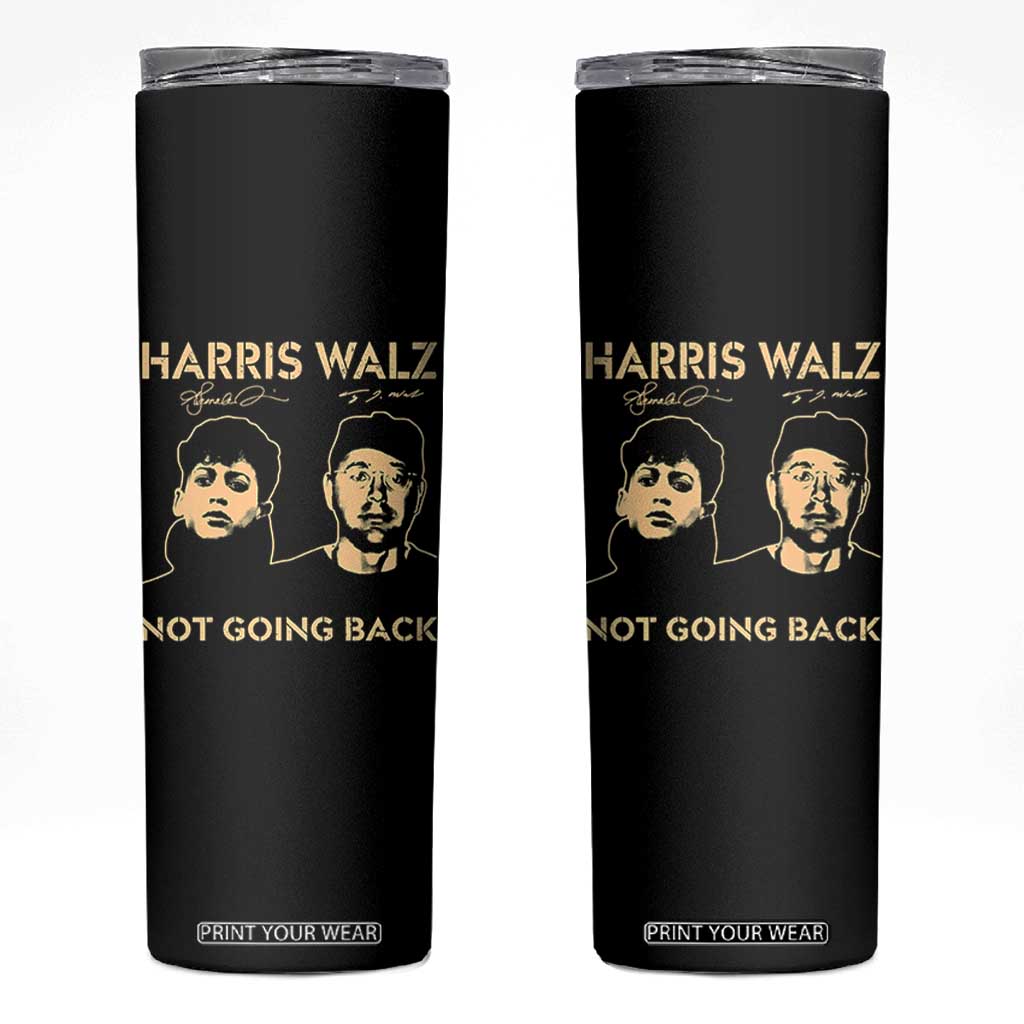 Harris Walz Skinny Tumbler Retro We Are Not Going Back TS10 Black Print Your Wear