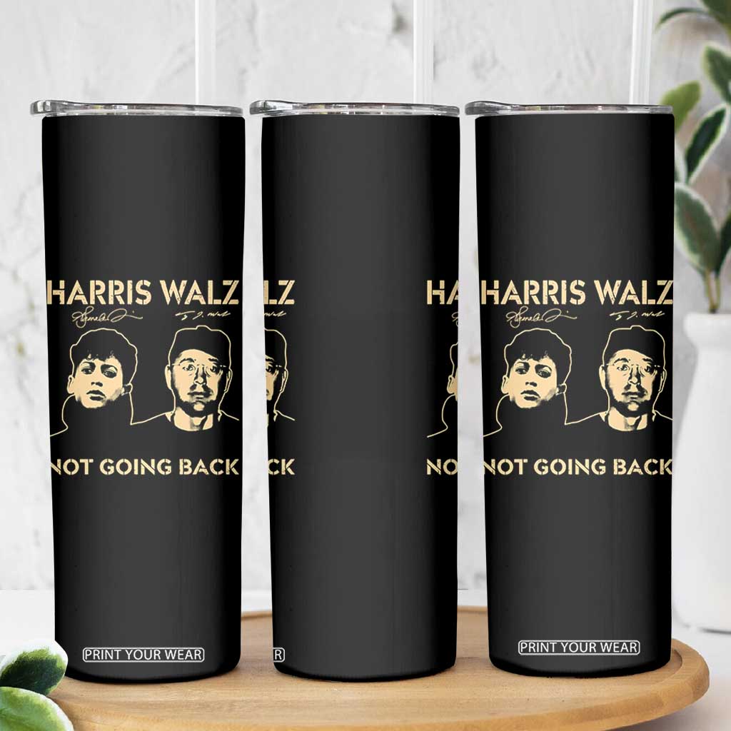 Harris Walz Skinny Tumbler Retro We Are Not Going Back TS10 Print Your Wear