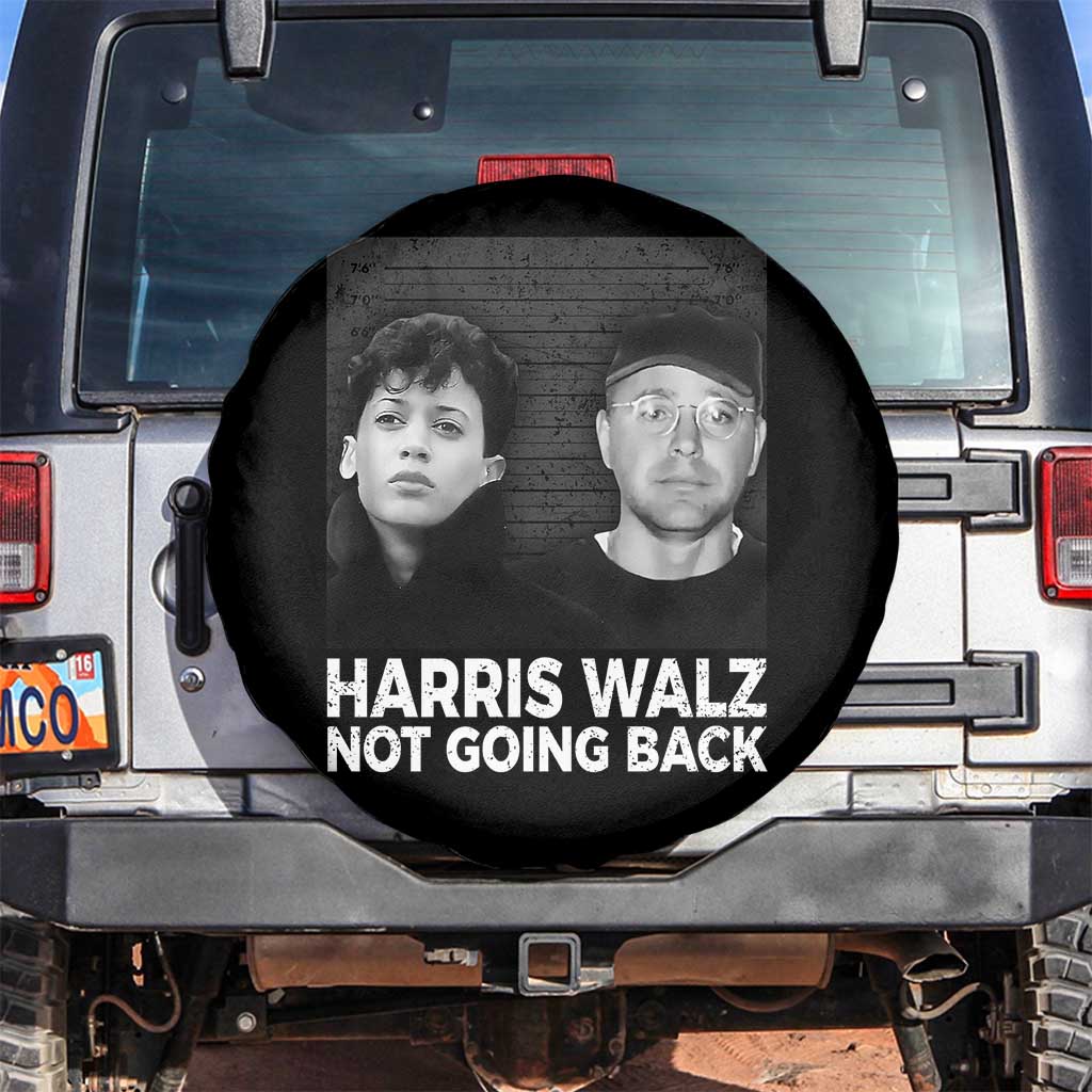 Harris Walz Spare Tire Cover Vintage We Are Not Going Back TS10 No hole Black Print Your Wear