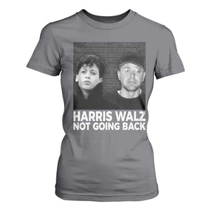 Harris Walz T Shirt For Women Vintage We Are Not Going Back TS10 Charcoal Print Your Wear