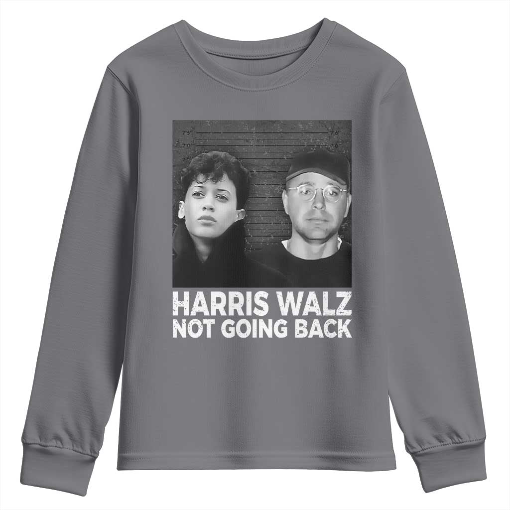 Harris Walz Youth Sweatshirt Vintage We Are Not Going Back TS10 Charcoal Print Your Wear