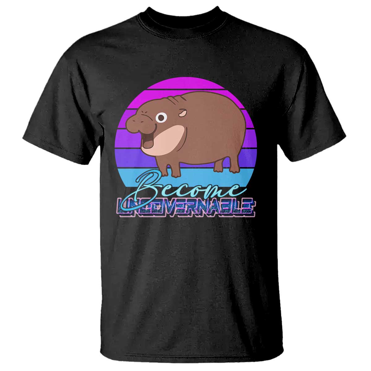 Funny Moo Deng T Shirt Baby Hippo Become Ungovernable TS10 Black Print Your Wear