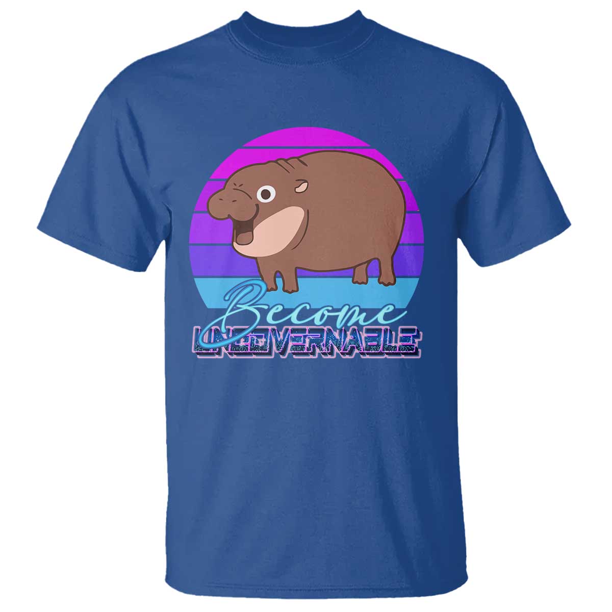 Funny Moo Deng T Shirt Baby Hippo Become Ungovernable TS10 Royal Blue Print Your Wear