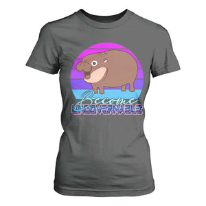 Funny Moo Deng T Shirt For Women Baby Hippo Become Ungovernable TS10 Dark Heather Print Your Wear