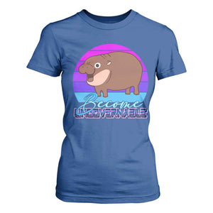 Funny Moo Deng T Shirt For Women Baby Hippo Become Ungovernable TS10 Royal Blue Print Your Wear