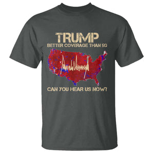 Trump 2024 T Shirt Better Coverage Than Verizon Can You Hear Us Now Election Map TS10 Dark Heather Print Your Wear