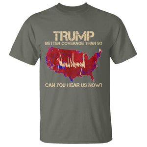 Trump 2024 T Shirt Better Coverage Than Verizon Can You Hear Us Now Election Map TS10 Military Green Print Your Wear