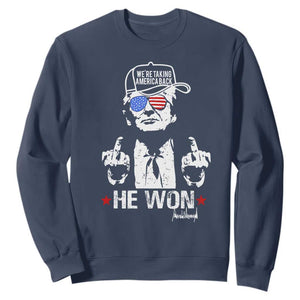 Trump 2024 Sweatshirt We're Taking America Back You Missed Bitch TS10 Navy Print Your Wear