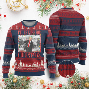 Funny Xmas Trump Ugly Christmas Sweater Vintage Santa Ill Be Home For Christmas Daddy's Home Pajamas TS10 Burgundy Print Your Wear