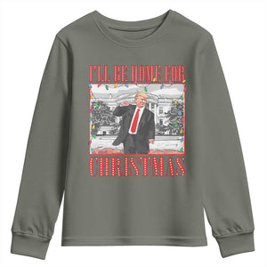 Funny Christmas Trump Youth Sweatshirt Vintage Santa Ill Be Home For Christmas Daddy's Home Xmas Pajamas TS10 Military Green Print Your Wear