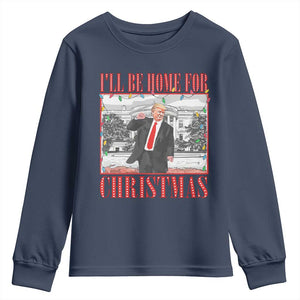 Funny Christmas Trump Youth Sweatshirt Vintage Santa Ill Be Home For Christmas Daddy's Home Xmas Pajamas TS10 Navy Print Your Wear