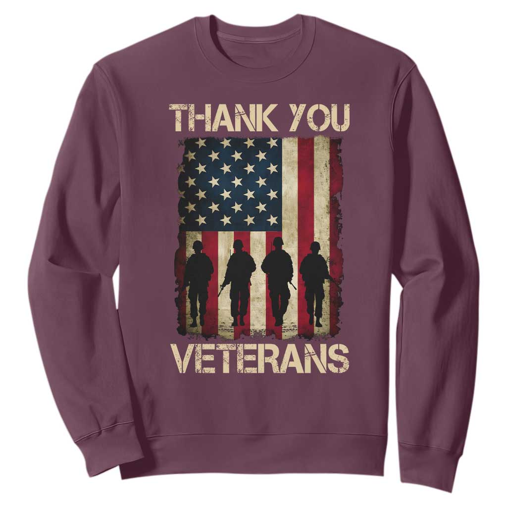 Thank You Veterans Sweatshirt Veterans Day Patriotic American Flag TS10 Maroon Print Your Wear