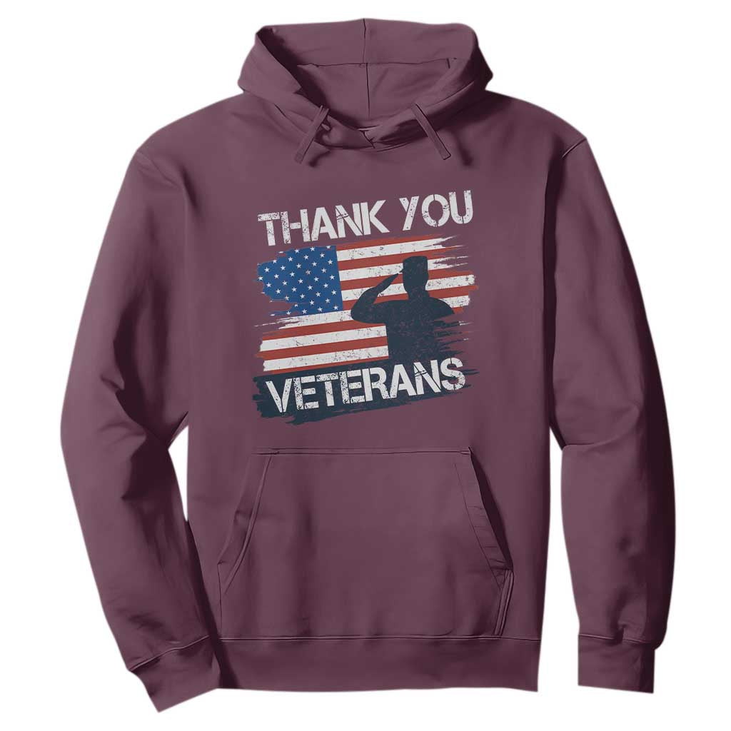 Thank You Veterans Hoodie Never Forget Veterans Military Appreciation US Flag TS10 Maroon Print Your Wear