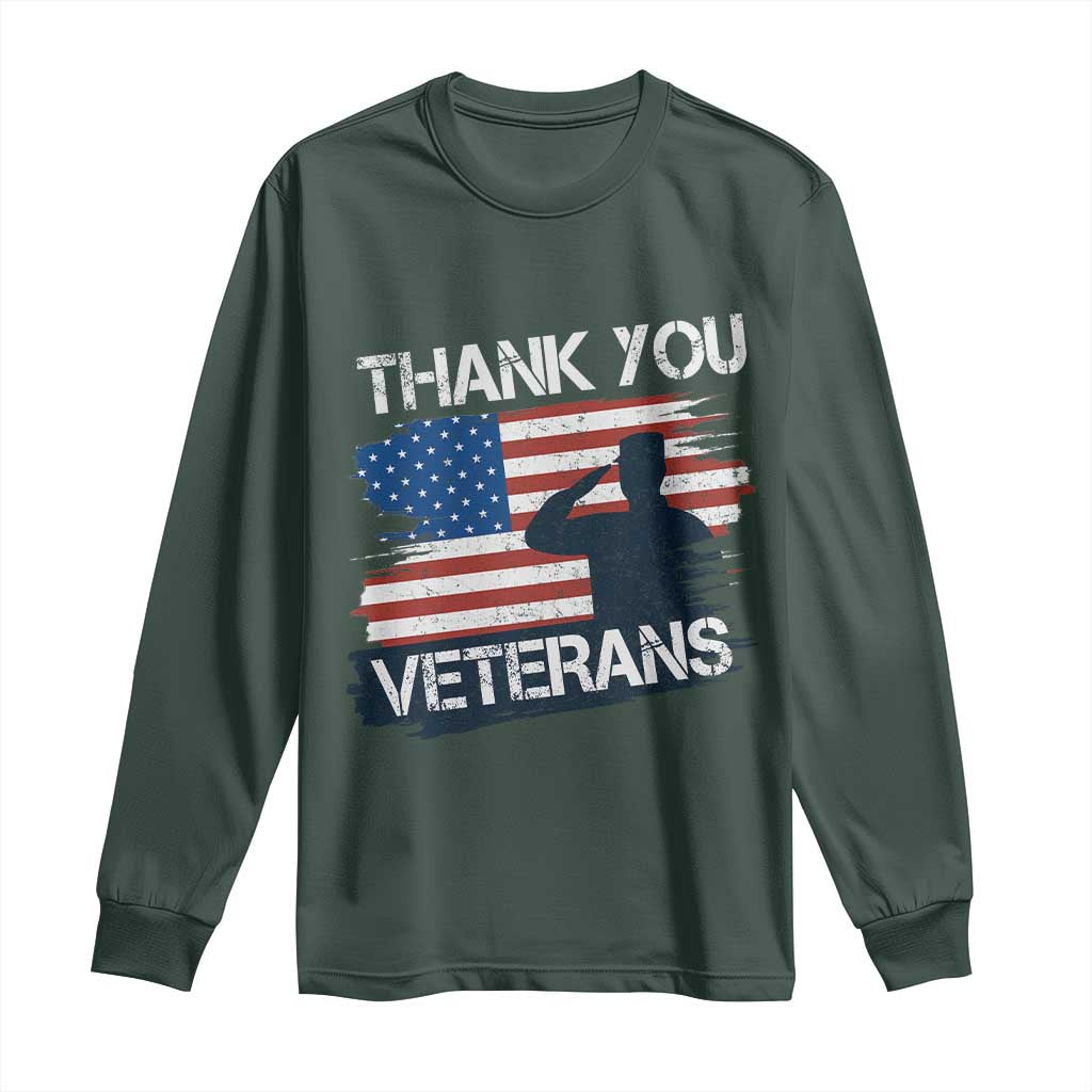Thank You Veterans Long Sleeve Shirt Never Forget Veterans Military Appreciation US Flag TS10 Dark Forest Green Print Your Wear