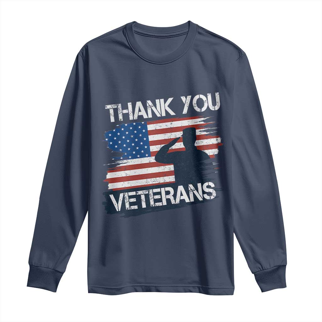 Thank You Veterans Long Sleeve Shirt Never Forget Veterans Military Appreciation US Flag TS10 Navy Print Your Wear