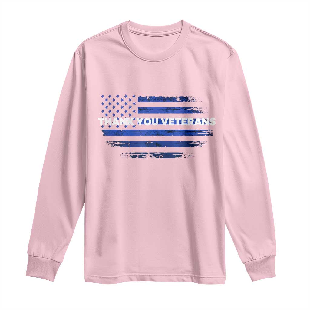 Thank You Veterans Long Sleeve Shirt Never Forget Veterans Day Grunge American Flag TS10 Light Pink Print Your Wear