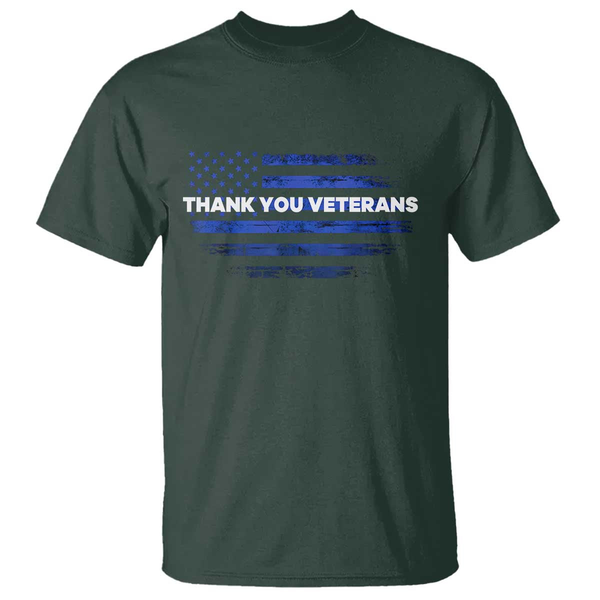 Thank You Veterans T Shirt Never Forget Veterans Day Grunge American Flag TS10 Dark Forest Green Print Your Wear