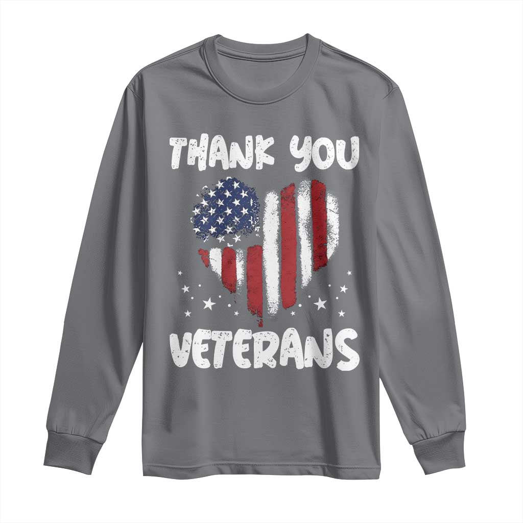 Thank You Veterans Long Sleeve Shirt Patriotic Veterans Day Grunge USA Flag Heart TS10 Charcoal Print Your Wear