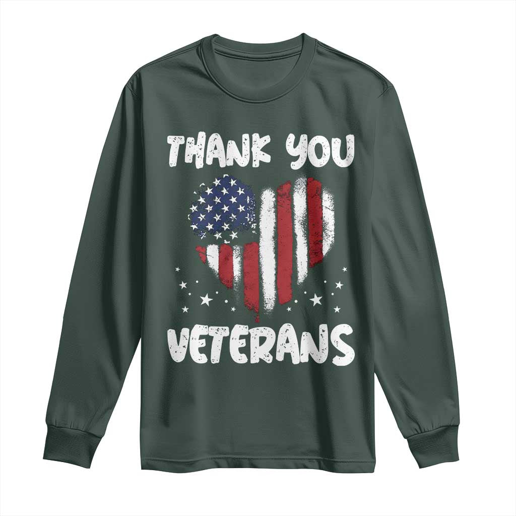 Thank You Veterans Long Sleeve Shirt Patriotic Veterans Day Grunge USA Flag Heart TS10 Dark Forest Green Print Your Wear
