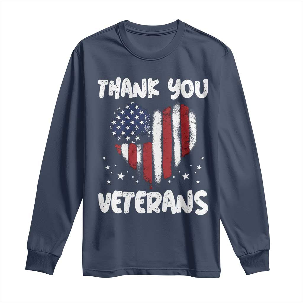 Thank You Veterans Long Sleeve Shirt Patriotic Veterans Day Grunge USA Flag Heart TS10 Navy Print Your Wear